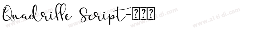 Quadrille Script字体转换